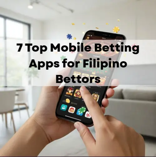 Must-Have Mobile Betting Apps for Pinoy Sports Fans